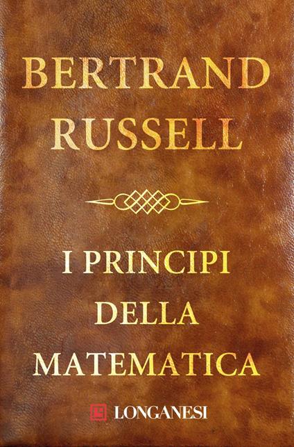 I principi della matematica - Bertrand Russell,Ludovico Geymonat - ebook