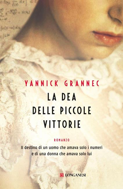 La dea delle piccole vittorie - Yannick Grannec,Federica Di Lella,Maria Laura Vanorio - ebook