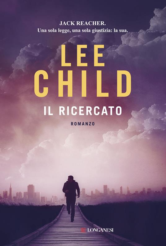 Il ricercato - Lee Child - copertina