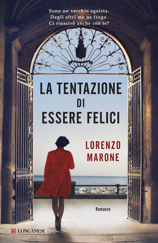 La tentazione di essere felici - Lorenzo Marone - ebook