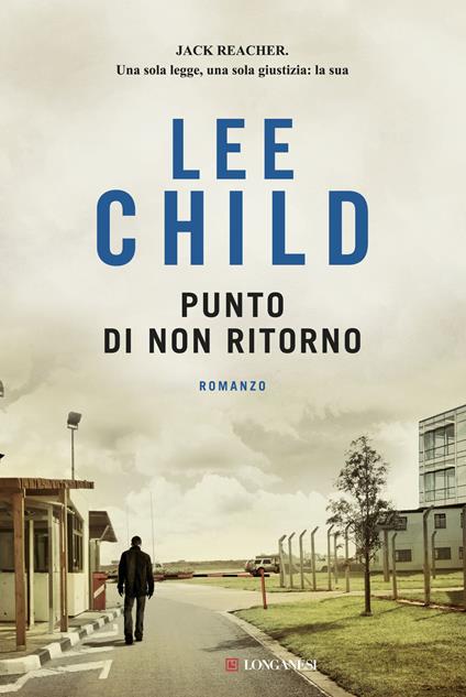 Punto di non ritorno - Lee Child - copertina