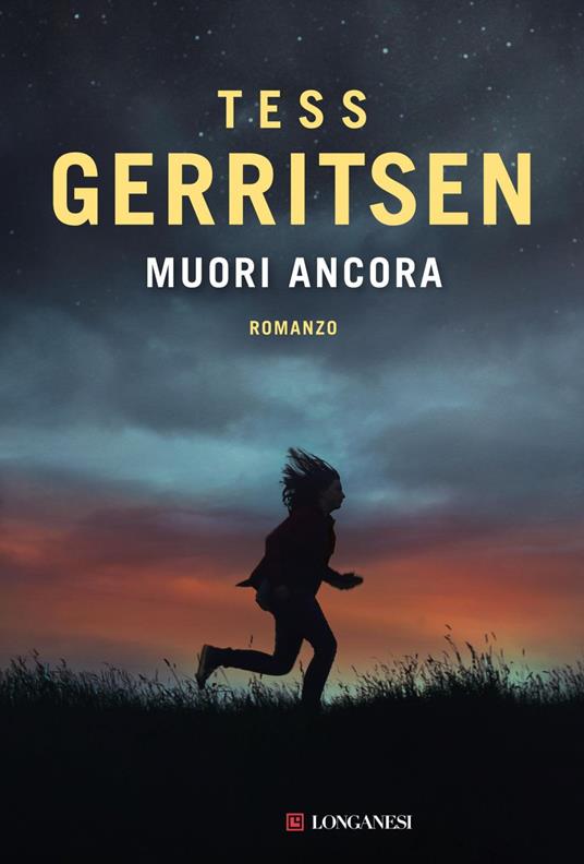 Muori ancora - Tess Gerritsen,Valentina Guani - ebook