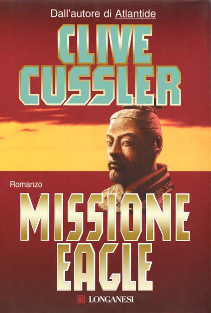 Missione Eagle - Clive Cussler,Giuseppe Settanni - ebook