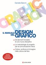 Il manuale del design grafico. Nuova ediz.