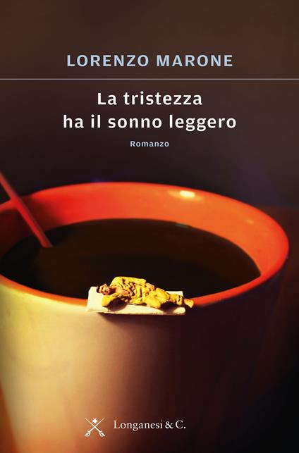 La tristezza ha il sonno leggero - Lorenzo Marone - copertina
