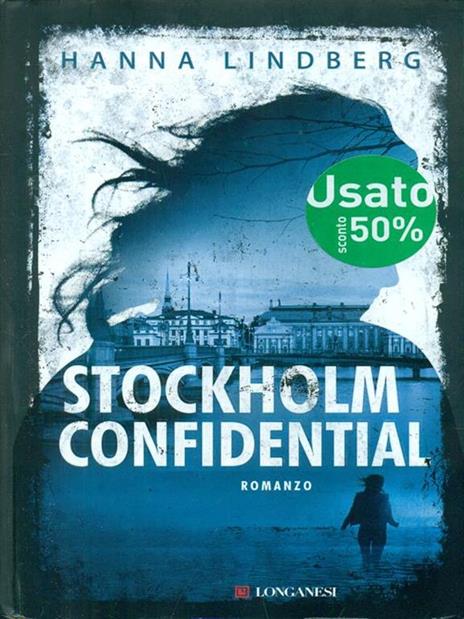Stockholm confidential - Hanna E. Lindberg - 2