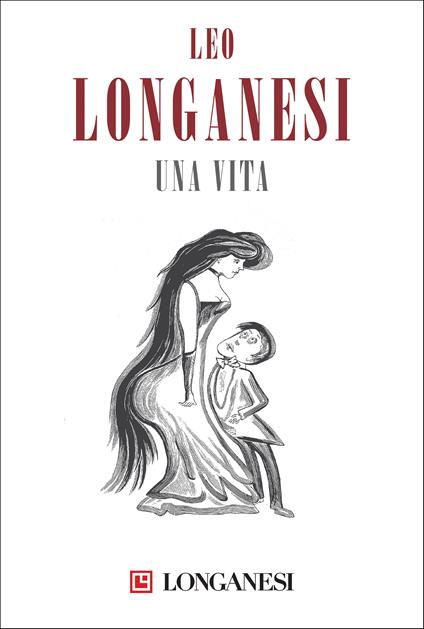 Una vita - Leo Longanesi - ebook