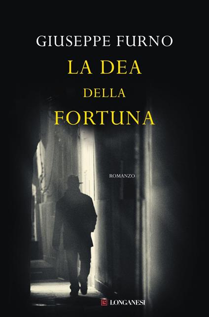 La dea della fortuna - Giuseppe Furno - ebook