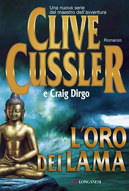 L' oro dei lama - Clive Cussler,Craig Dirgo,Manuela Frassi - ebook