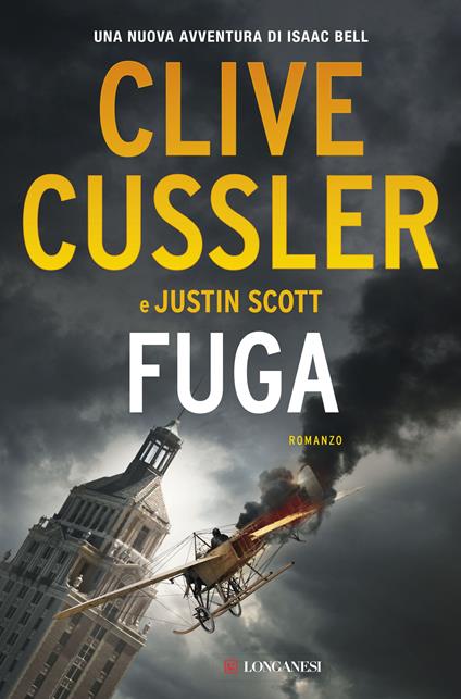 Fuga - Clive Cussler,Justin Scott,Annamaria Raffo - ebook