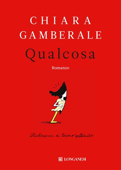 Qualcosa - Chiara Gamberale - copertina