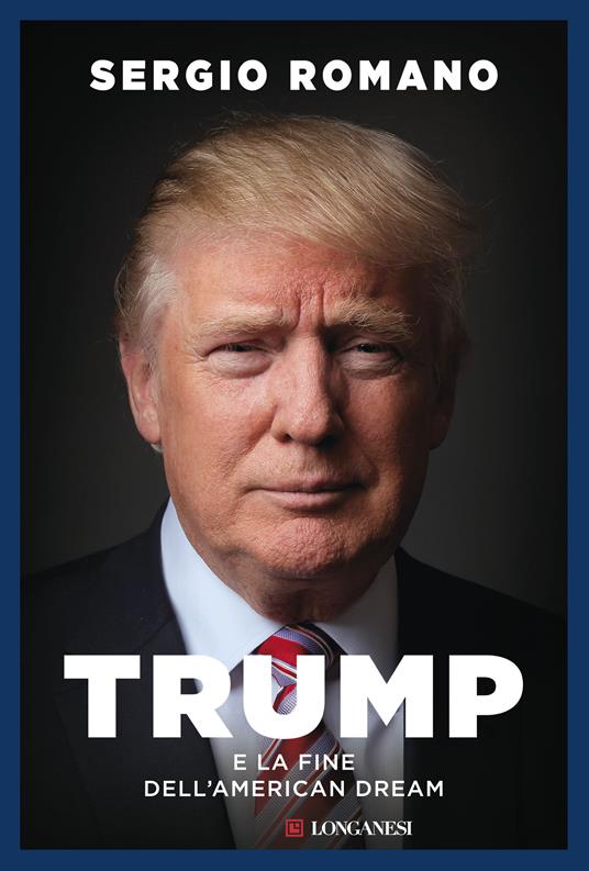Trump e la fine dell'american dream - Sergio Romano - copertina