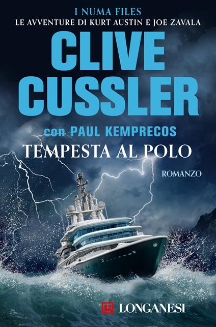 Tempesta al Polo - Clive Cussler,Paul Kemprecos,P. Mirizzi Zoppi - ebook
