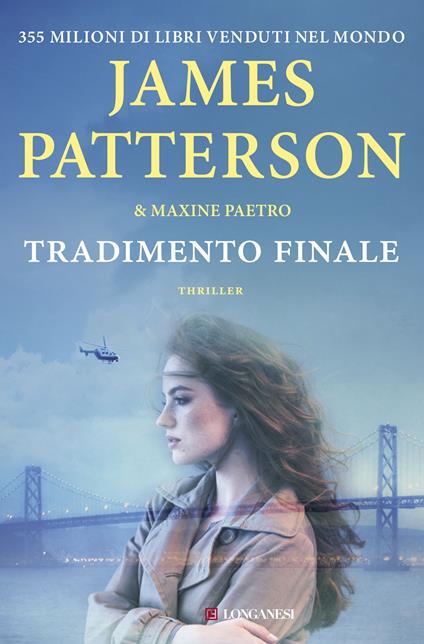 Tradimento finale - James Patterson,Maxine Paetro - copertina