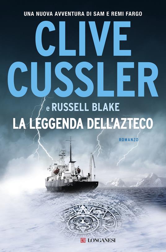 La leggenda dell'azteco - Clive Cussler,Russell Blake - copertina