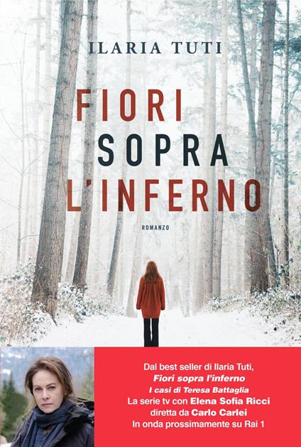 Fiori sopra l'inferno - Ilaria Tuti - ebook