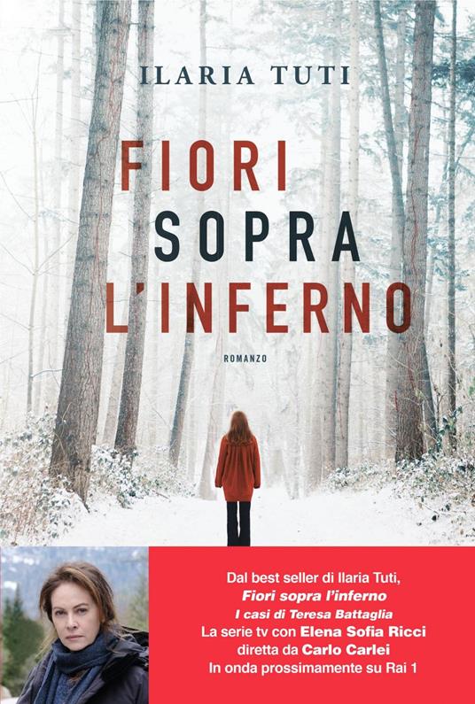 Fiori sopra l'inferno - Ilaria Tuti - ebook