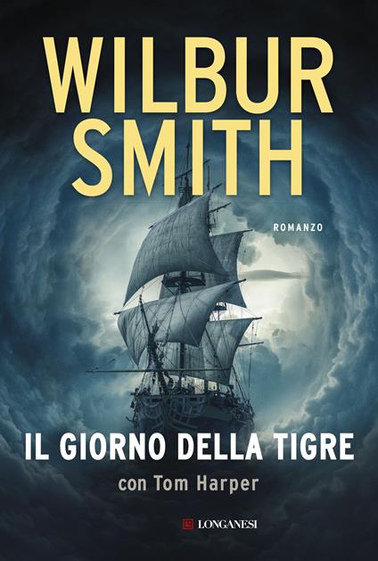 Il giorno della tigre - Wilbur Smith,Tom Harper - copertina