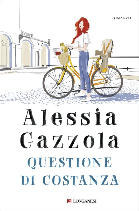 Questione di Costanza - Alessia Gazzola - copertina