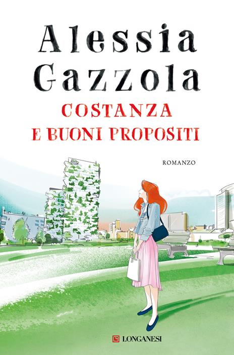 Costanza e buoni propositi - Alessia Gazzola - 2