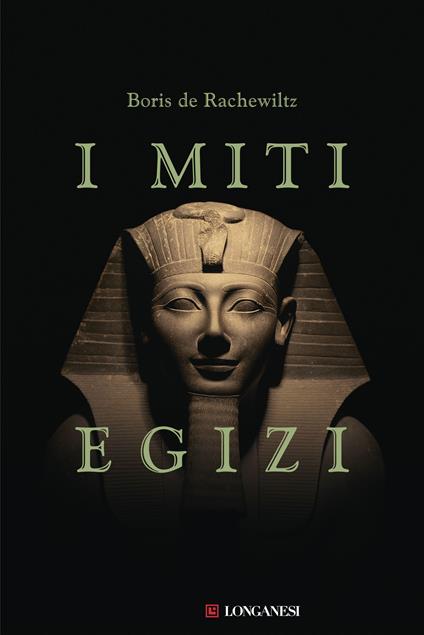 I miti egizi - Boris De Rachewiltz - ebook