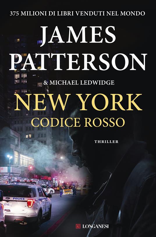New York codice rosso - James Patterson,Michael Ledwidge,Michael Ledwidge - copertina
