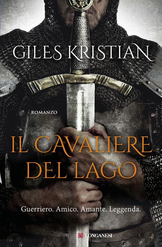 Il cavaliere del lago - Giles Kristian - copertina