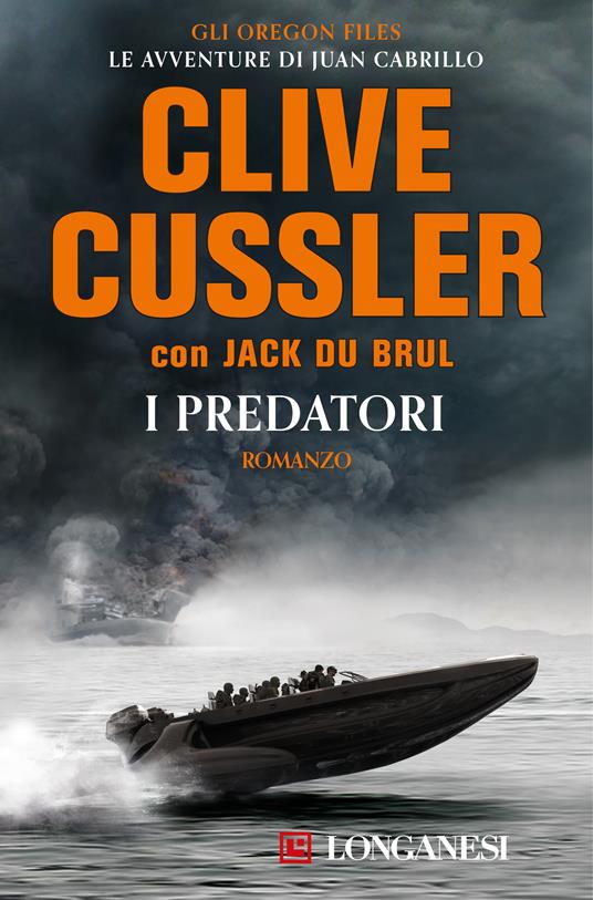 I predatori - Clive Cussler,Jack Du Brul,Annamaria Raffo - ebook