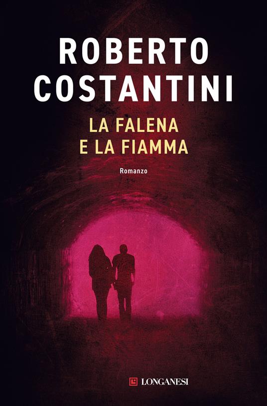 La falena e la fiamma - Roberto Costantini - copertina
