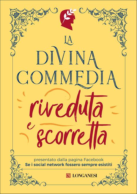 La Divina Commedia riveduta e scorretta - Se i social network fossero sempre esistiti - 2