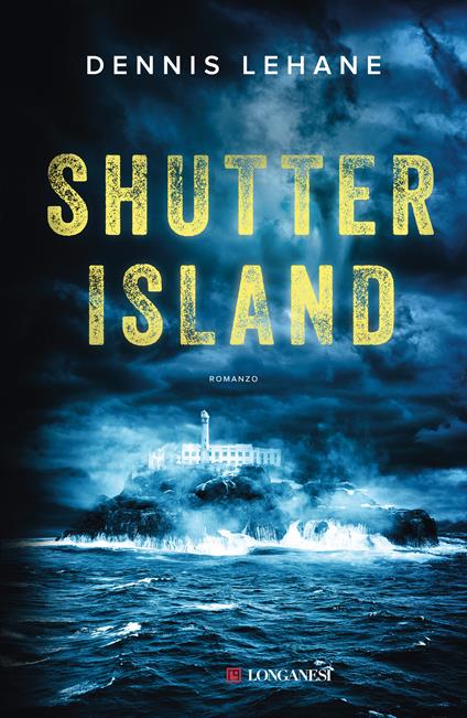 Shutter island - Dennis Lehane - copertina
