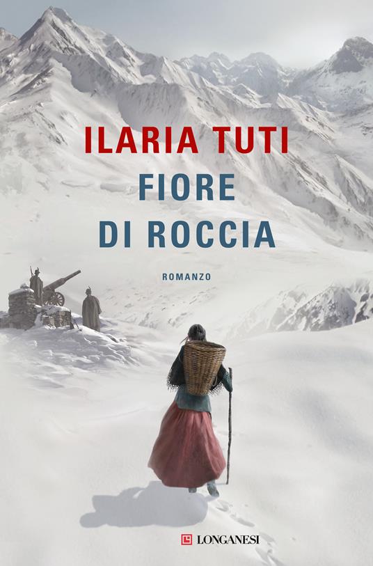 Fiore di roccia - Ilaria Tuti - copertina - copertina con donna con cesta sulle spalle che cammina
