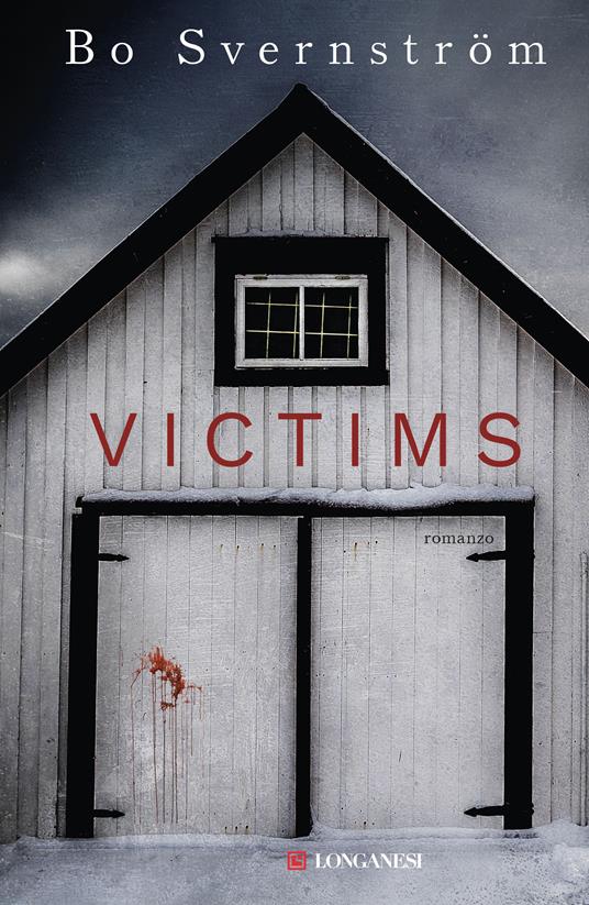 Victims. Ediz. italiana - Bo Svernström,Andrea Berardini - ebook