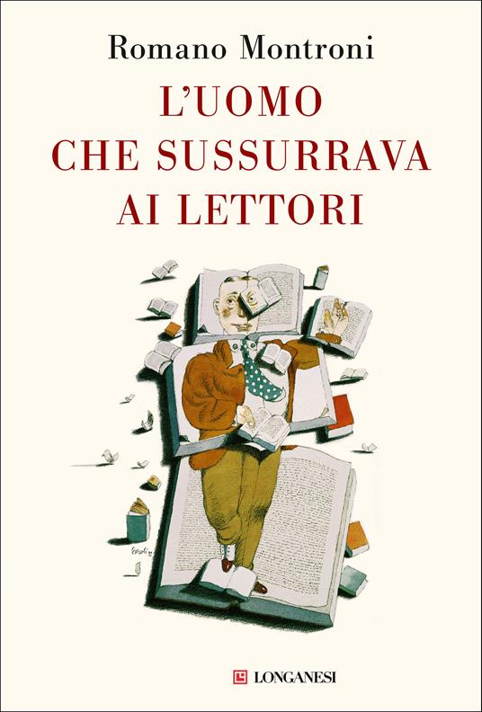 L' uomo che sussurrava ai lettori - Romano Montroni - ebook