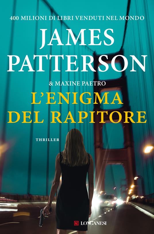 L'enigma del rapitore - James Patterson,Maxine Paetro - copertina