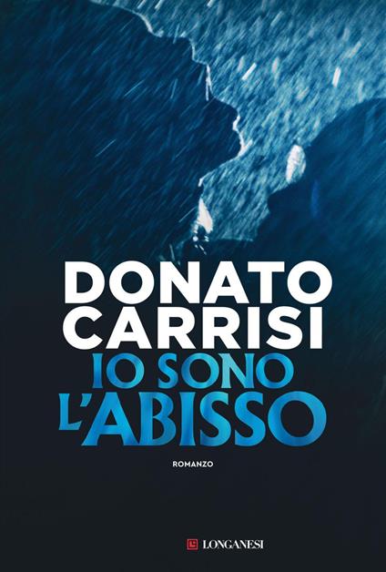 Io sono l'abisso - Donato Carrisi - ebook