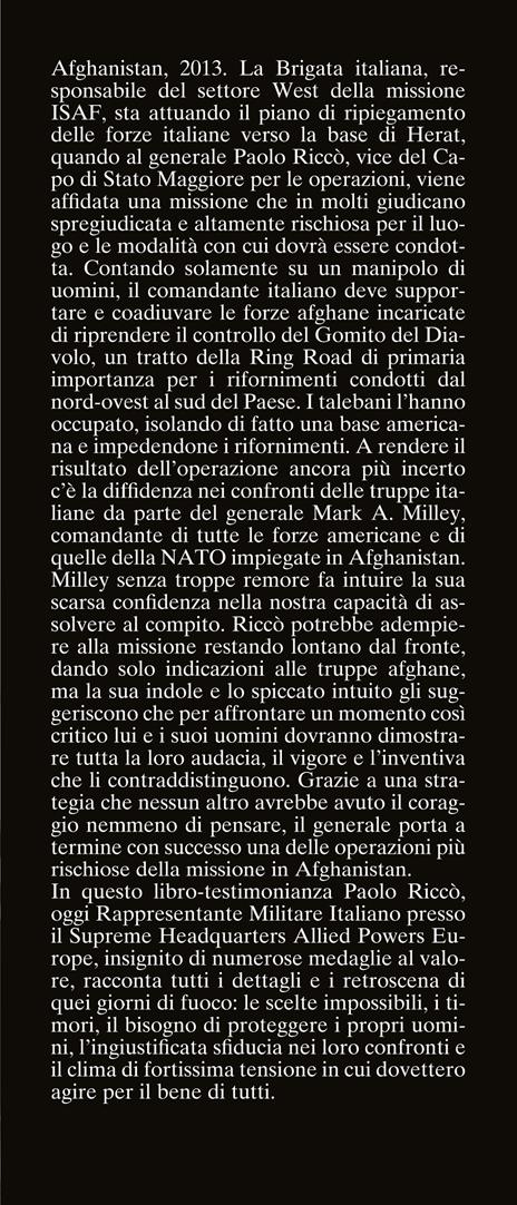 Il gomito del diavolo. La storia di una delle più importanti e difficili battaglie combattute in Afghanistan - Paolo Riccò,Meo Ponte - 2