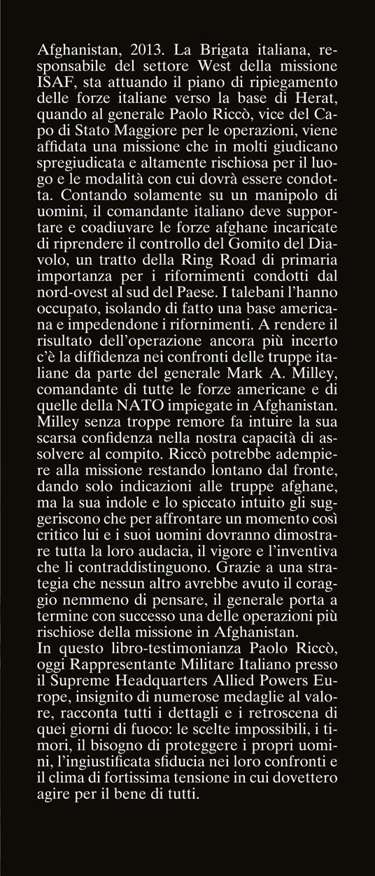 Il gomito del diavolo. La storia di una delle più importanti e difficili battaglie combattute in Afghanistan - Paolo Riccò,Meo Ponte - 2