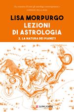 Lezioni di astrologia. Vol. 2: Lezioni di astrologia