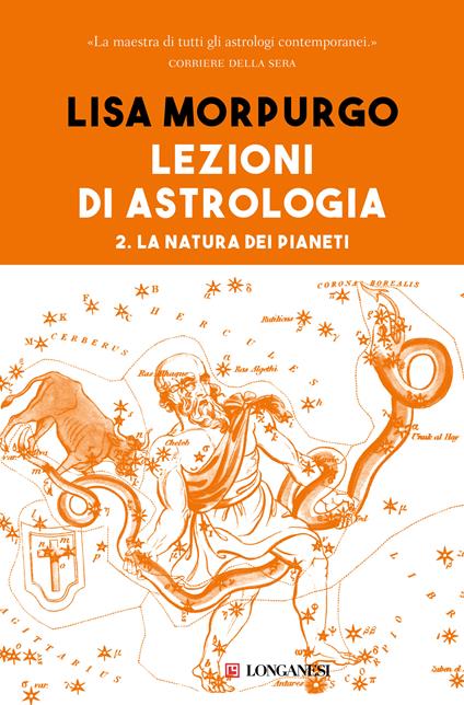 La Lezioni di astrologia. Vol. 2 - Lisa Morpurgo - ebook
