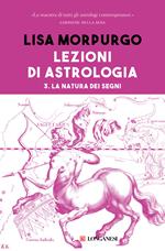 Lezioni di astrologia. Vol. 3: Lezioni di astrologia