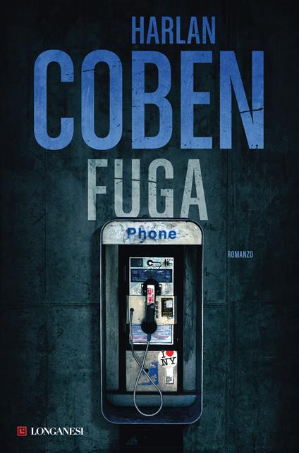 Fuga - Harlan Coben,Stefania Cherchi - ebook