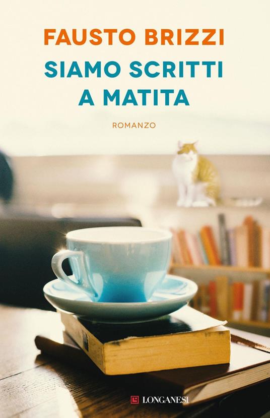 Siamo scritti a matita - Fausto Brizzi - ebook