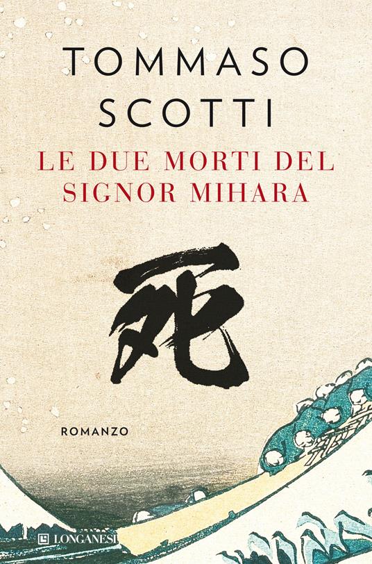 Le due morti del signor Mihara - Tommaso Scotti - copertina
