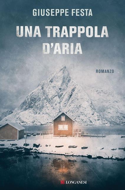 Una trappola d'aria - Giuseppe Festa - ebook