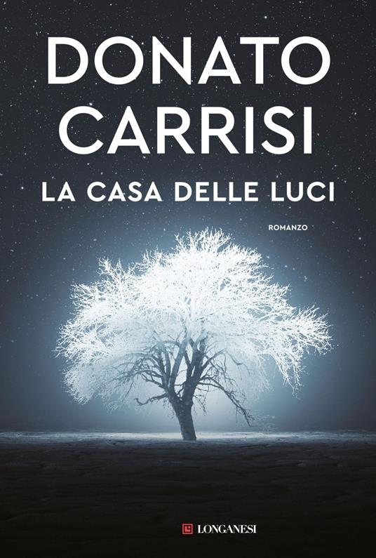 La casa delle luci - Donato Carrisi - ebook