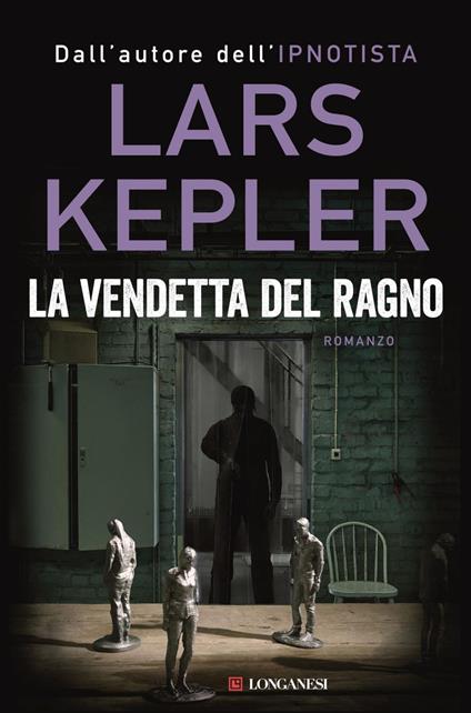 La vendetta del ragno - Lars Kepler,Andrea Berardini - ebook