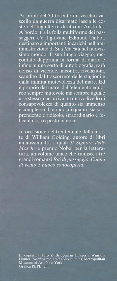 Ai confini della terra. La grande trilogia del mare - William Golding - 2