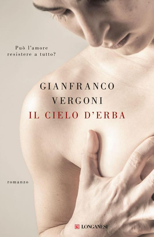 Il cielo d'erba - Gianfranco Vergoni - ebook