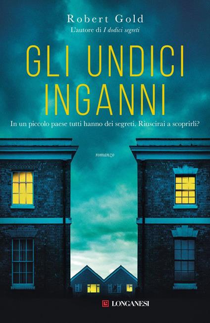 Gli undici inganni - Robert Gold,Giuseppe Maugeri - ebook